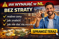 Jak wynająć w NL bez straty!